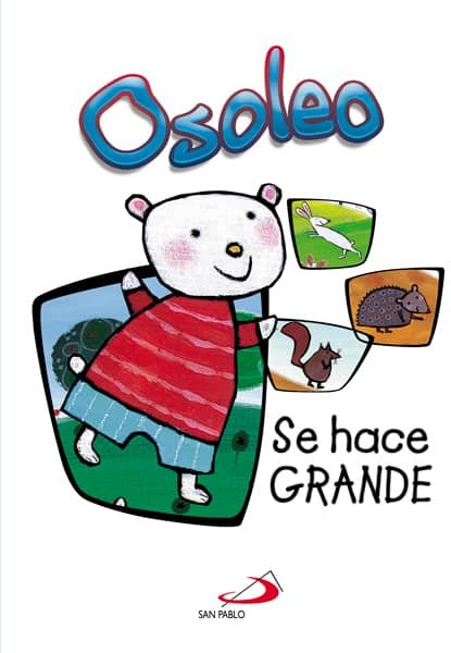 Osoleo: Se Hace Grande - Alberto Benevelli - San Pablo