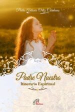 Padre nuestro - Itinerario espiritual - Paulinas - Paulinas