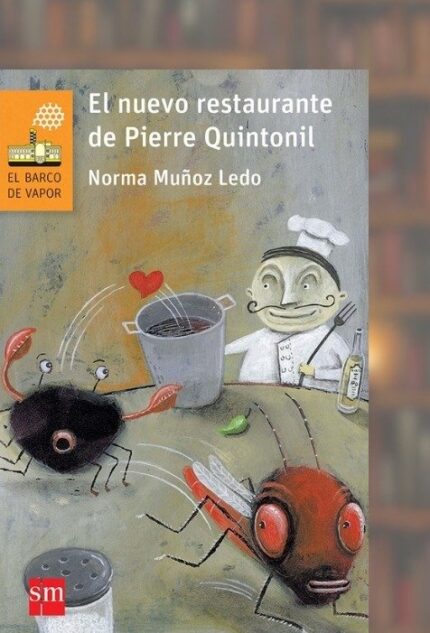 Nuevo Restaurante de Pierre Quintonil, el - Norma Muìôoz Ledo - Ediciones SM