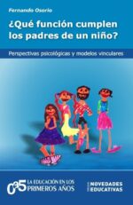 Qué función cumplen los padres de un niño? (74) - - Novedades Educativas