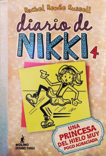 Diario de Nikki 4. Una Princesa del Hielo - Rachel Renée Russell - RBA Molino