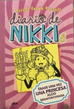 Diario de Nikki 8. Erase una Vez - Rachel Renée Russell - RBA Molino