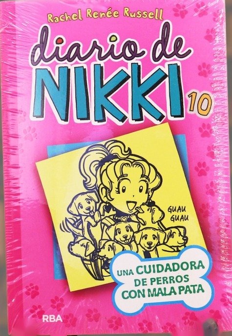 9789942982209-tapa.jpg Diario de Nikki 10. Una Cuidadora de Perro - Rachel Renée Russell - RBA Molino