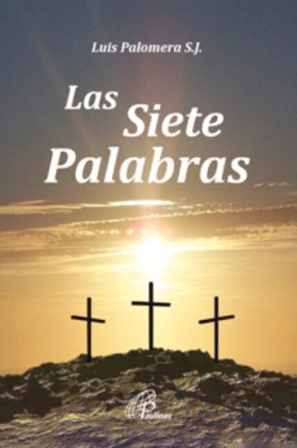 Las Siete Palabras